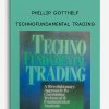 Phillip Gotthelf – TechnoFundamental Trading