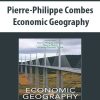 Pierre-Philippe Combes – Economic Geography