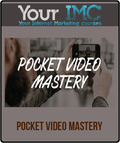 [Download Now] Jesse Elder - Pocket Video Mastery