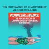 Posture. Line & Balance – The Foundation of Championship Winning Swimming