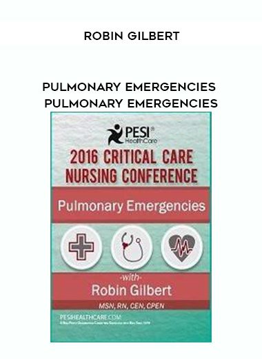 [Download Now] Pulmonary Emergencies Pulmonary Emergencies – Robin Gilbert