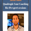 [Download Now] Jacob Sokol – Quadruple Your Coaching Biz 19 expert sessions