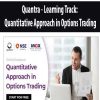 [Download Now] Quantra – Learning Track: Quantitative Approach in Options Trading