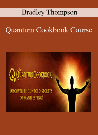 Quantum Cookbook Course - Bradley Thompson