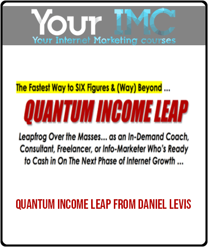 [Download Now] Quantum Income Leap From Daniel Levis