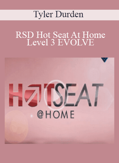 Tyler Durden - RSD Hot Seat At Home Level 3 EVOLVE