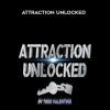 [Download Now] RSD Todd - Attraction Unlocked