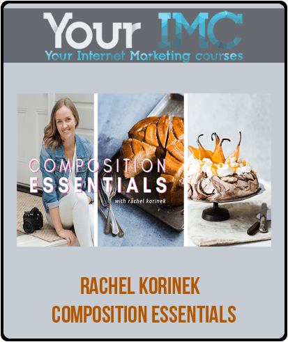 [Download Now] Rachel Korinek – Composition Essentials