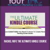 [Download Now] Rachel Rofe - The Ultimate Kindle Course