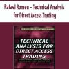 Rafael Romeu – Technical Analysis for Direct Access Trading