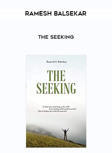 Ramesh Balsekar – The Seeking