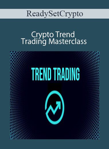 ReadySetCrypto - Crypto Trend Trading Masterclass