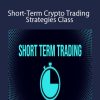 ReadySetCrypto - Short-Term Crypto Trading Strategies Class