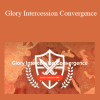 Rebecca Greenwood - Glory Intercession Convergence