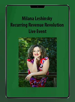 Milana Leshinsky - Recurring Revenue Revolution - Live Event