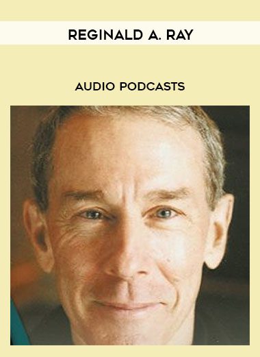 Reginald A. Ray – Audio Podcasts