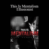 Rich Ferguson - This Is Mentalism - Ellusionist