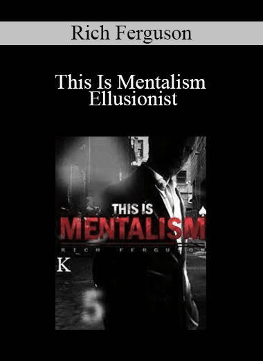 Rich Ferguson - This Is Mentalism - Ellusionist