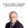 Richard Bandfer – Guide to Trance – Formation (Making your life Great)