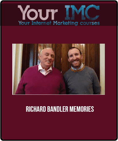 Richard Bandler - Memories