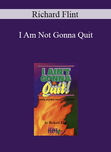 Richard Flint - I Am Not Gonna Quit