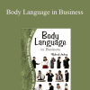 Richard Mulvey - Body Language in Business