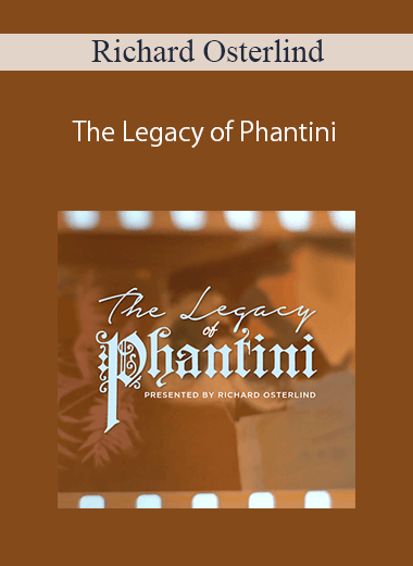 Richard Osterlind – The Legacy of Phantini