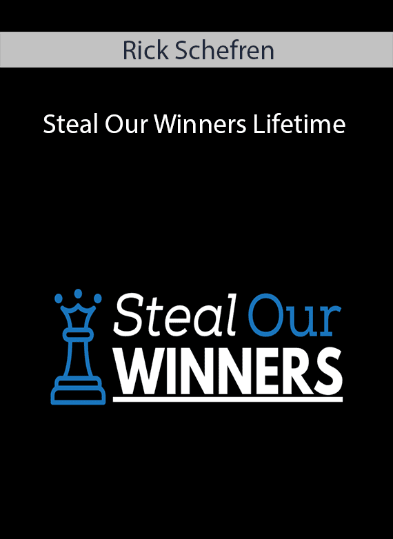 Rick Schefren - Steal Our Winners Lifetime