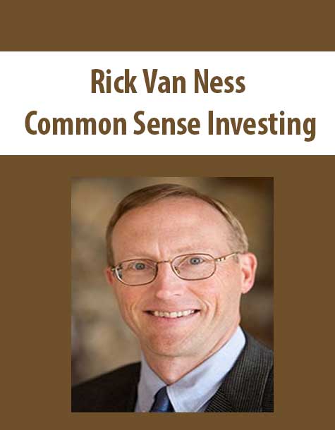 [Download Now] Rick Van Ness – Common Sense Investing