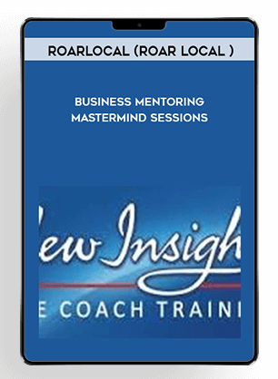 Roarlocal - Business Mentoring Mastermind Sessions