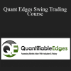 Rob Hanna - Quant Edges Swing Trading Course