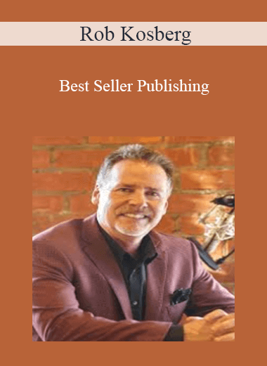 Best Seller Publishing - Rob Kosberg