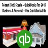 Robert (Bob) Steele – Two QuickBooks File-Business & Personal vs One File For Both