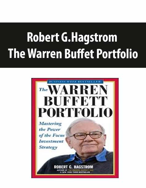 Robert G.Hagstrom – The Warren Buffet Portfolio