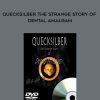 Robert Gammal – Quecksilber the Strange Story of Dental Amalgam