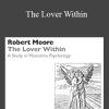 Robert Moore - The Lover Within