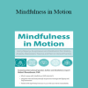 Robert Rosenbaum - Mindfulness in Motion: Using Qigong