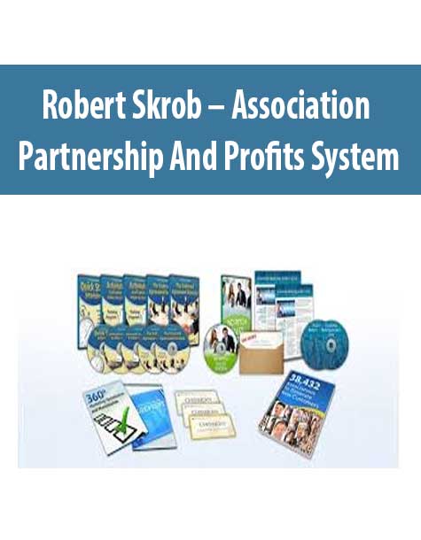 Robert Skrob – Association Partnership And Profits System