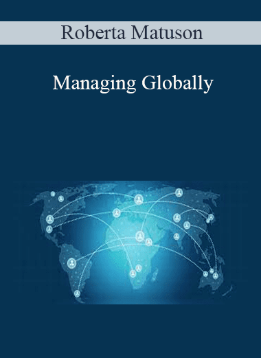 Roberta Matuson - Managing Globally