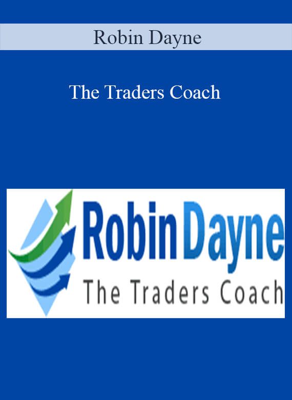 Robin Dayne – The Traders Coach