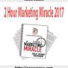 Robin Robins – 2 Hour Marketing Miracle 2017