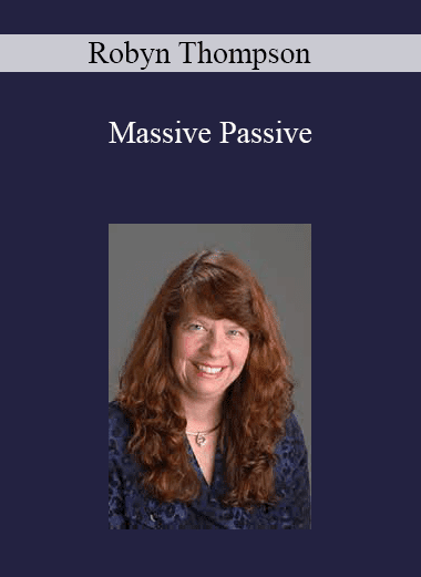 Robyn Thompson - Massive Passive