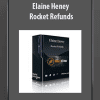 [Download Now] Elaine Heney - Rocket Refunds