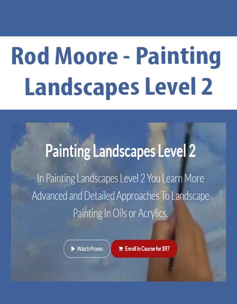 [Download Now] Rod Moore - Painting Landscapes Level 2