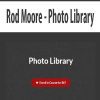 [Download Now] Rod Moore - Photo Library