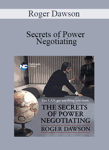 Roger Dawson - Secrets of Power Negotiating