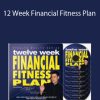 Roger Hamilton - 12 Week Financial Fitness Plan