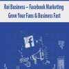 Roi Business – Facebook Marketing – Grow Your Fans & Business Fast