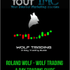 [Download Now] Roland Wolf - Wolf Trading A Day Trading Guide