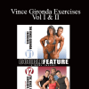 Ron Kosloff - Vince Gironda Exercises Vol I & II